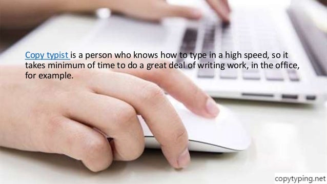 What Does a Copy Typist Do and What Is Copy Typing?