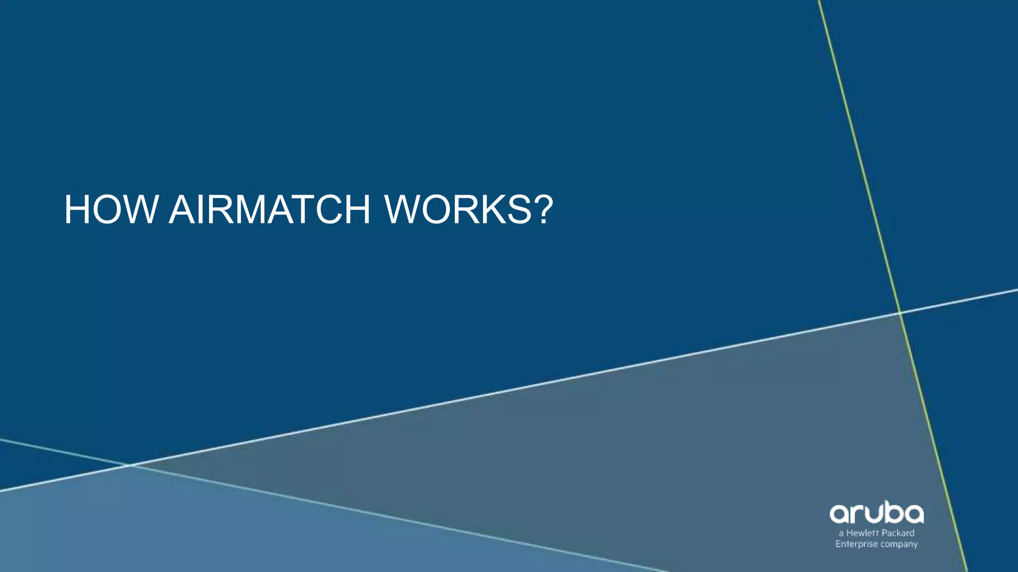 9
HOW AIRMATCH WORKS?
 