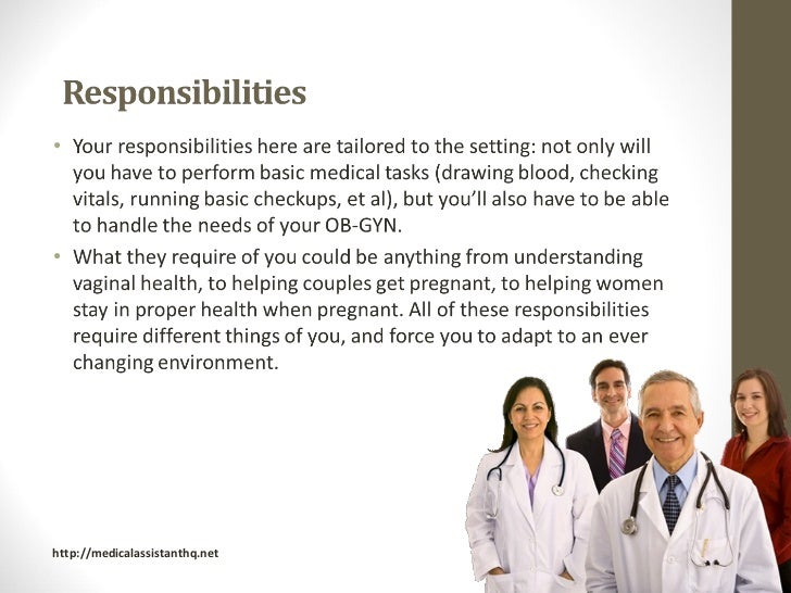 does a medical assistant do in an ob gyn office responsibility of medical assistant