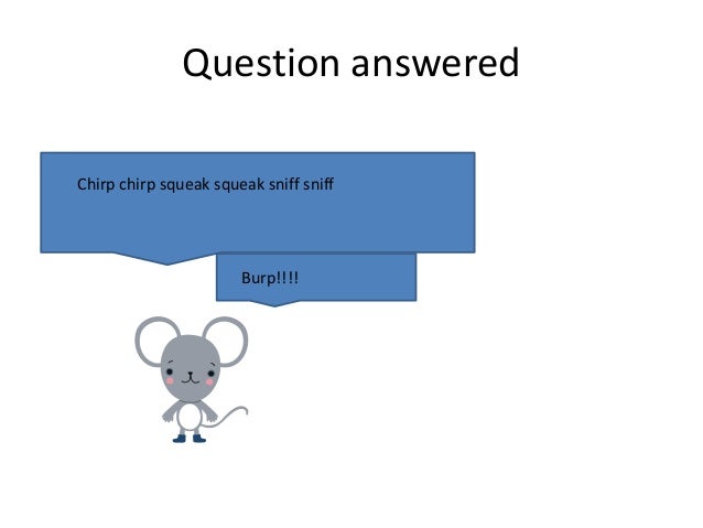 What does a mouse say What does a mouse say