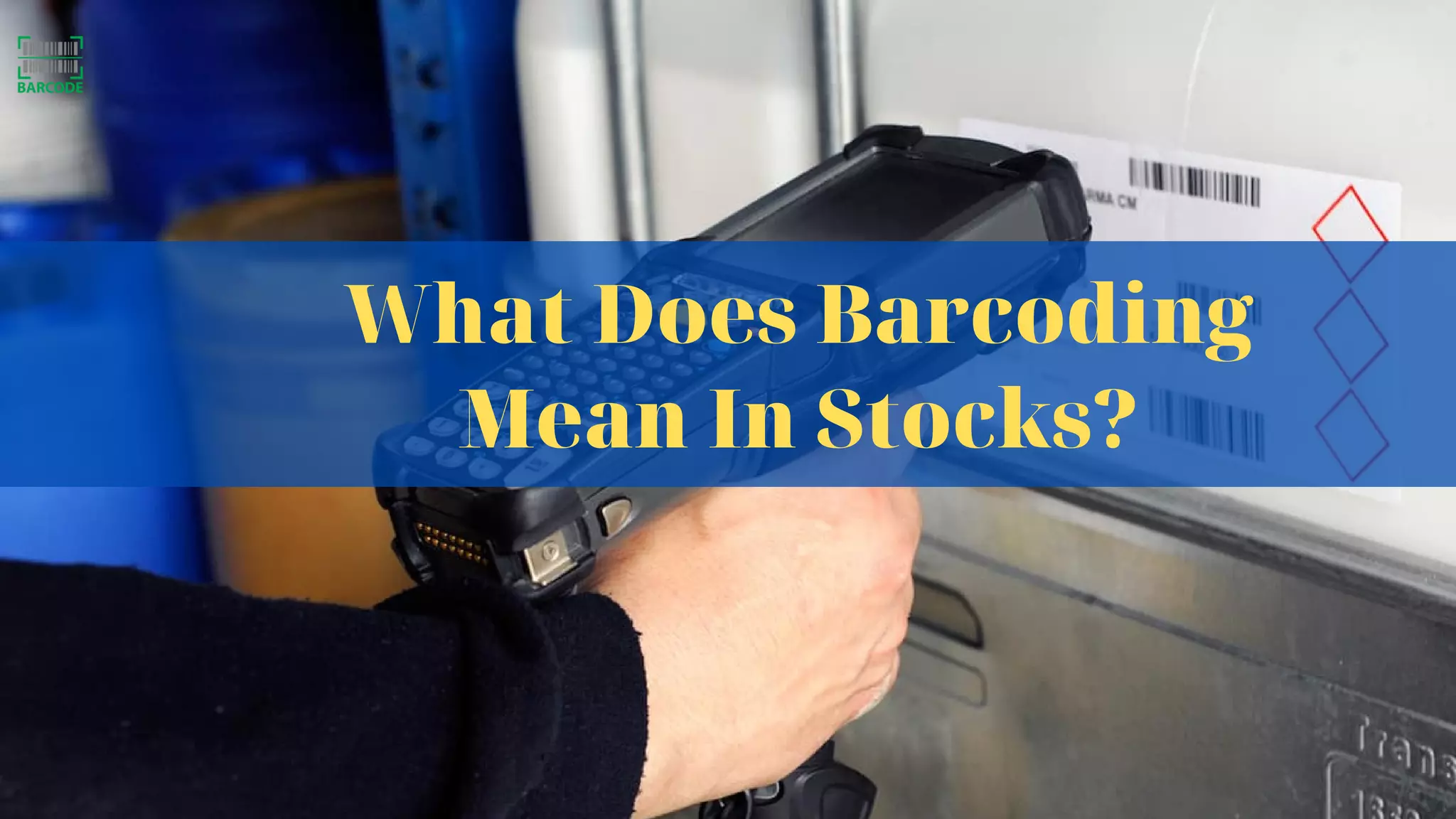 What Does Barcoding
Mean In Stocks?