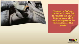 What does Blue Smoke from the Exhaust of a Car Mean PPT
