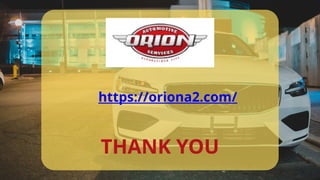 https://oriona2.com/
THANK YOU
 