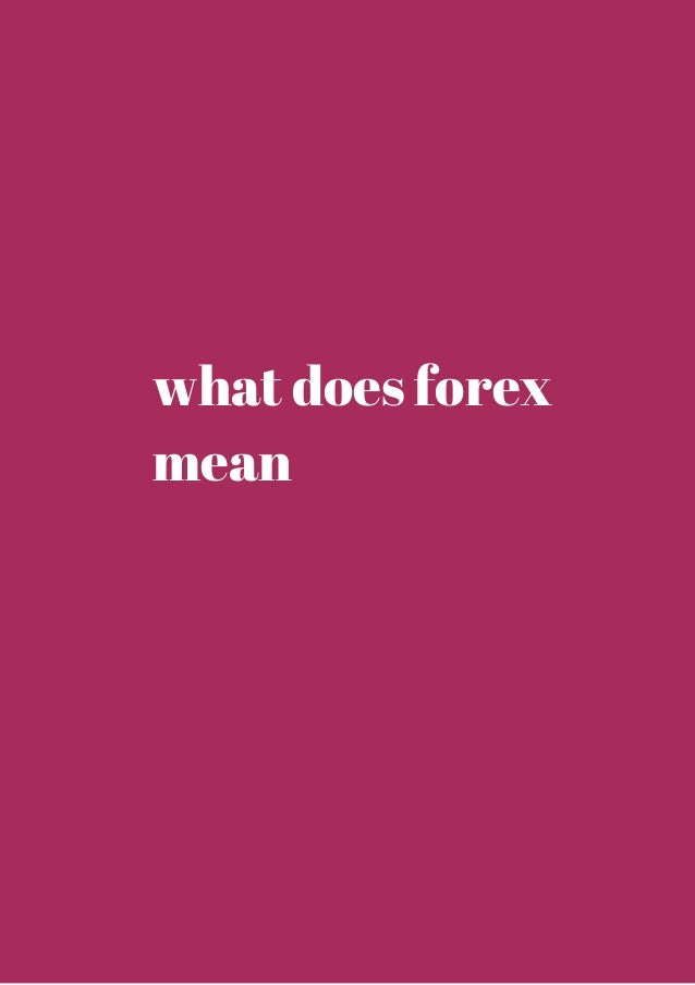 what does forex mean