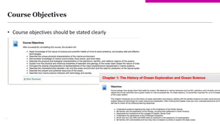 Course Objectives
28
• Course objectives should be stated clearly
 