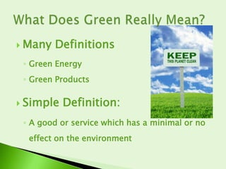 Green Definition What Does Green Mean | PPTX