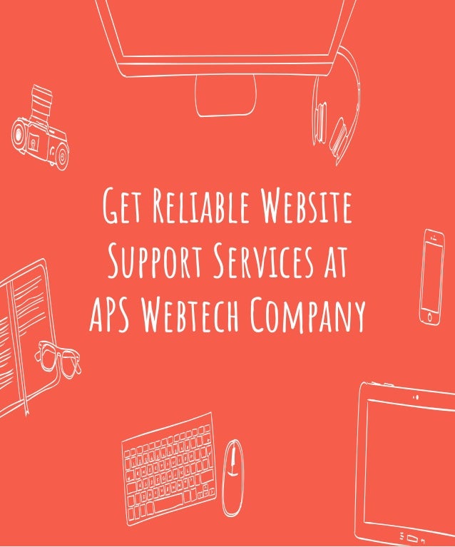 Get Reliable Website
Support Services at
APS Webtech Company
 