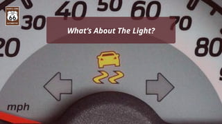 What’s About The Light?
 