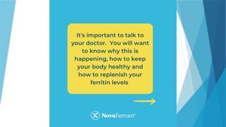 What Does low ferritin with high iron mean