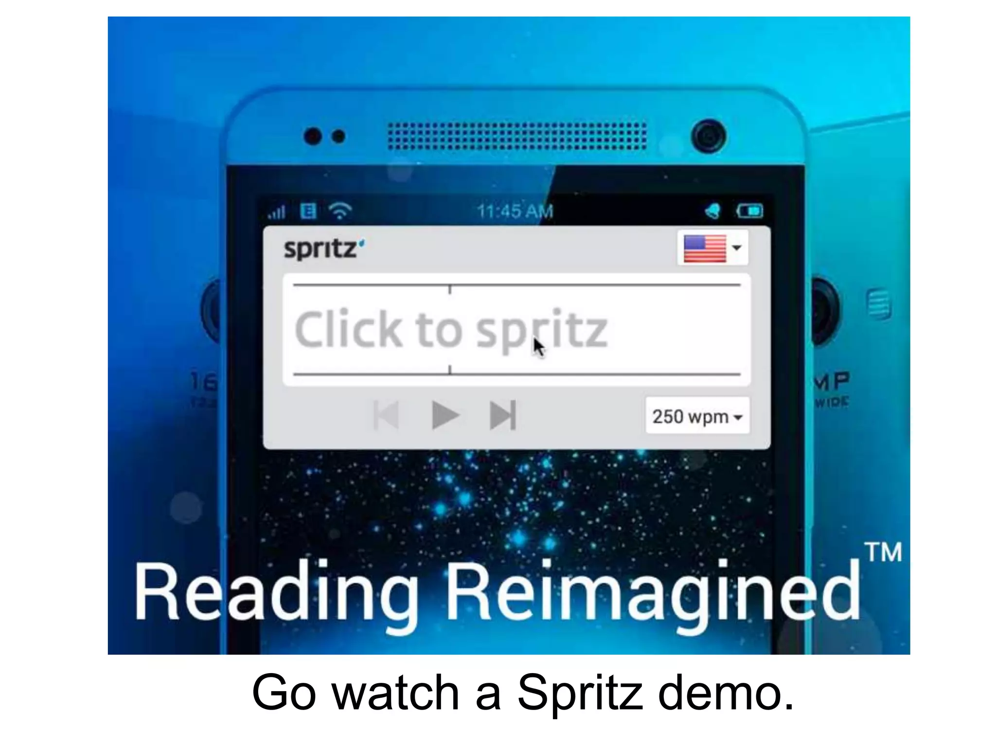 Go watch a Spritz demo.
 