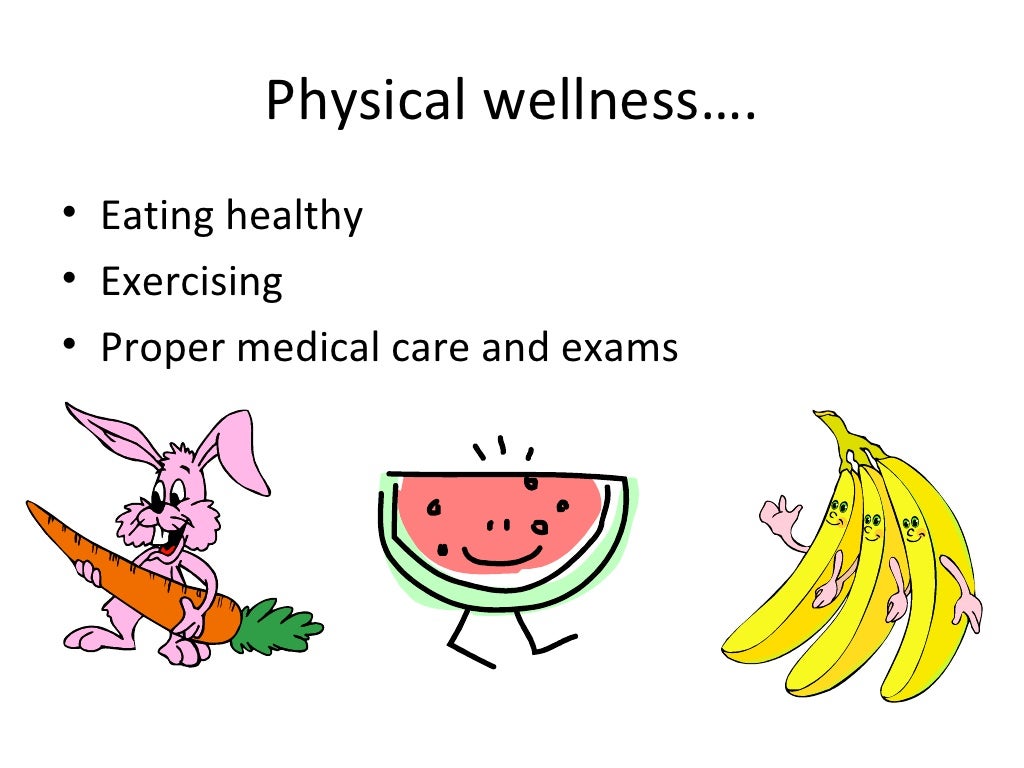 What does physical wellness mean