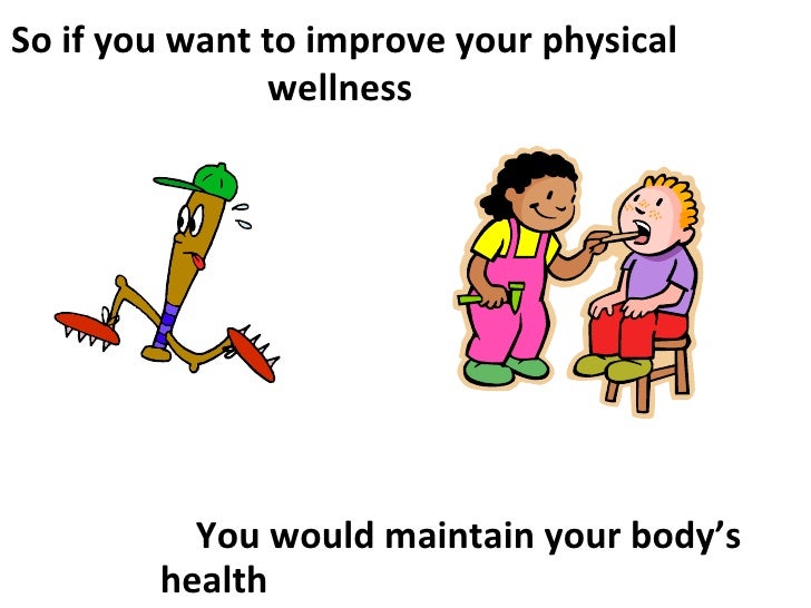 What does physical wellness mean