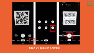 Scan QR code on Android
 