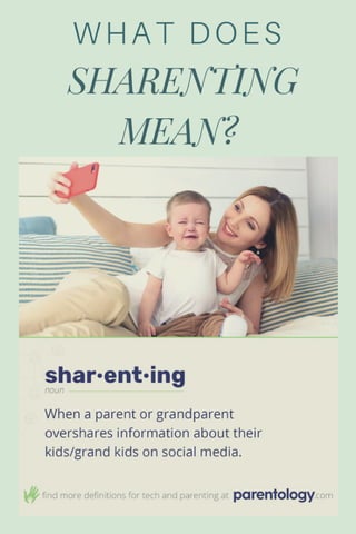 What does sharenting mean