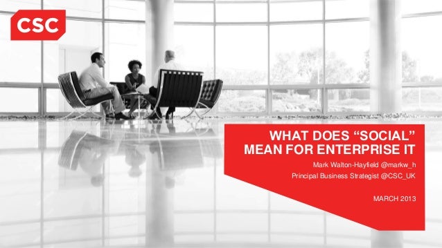What Does Social Mean For Enterprise IT 