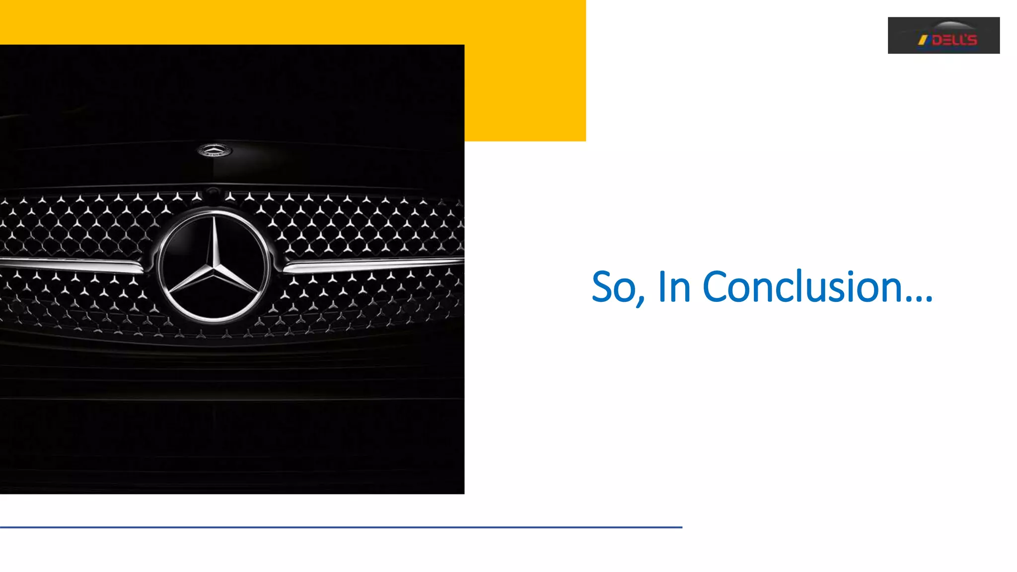 So, In Conclusion…
 