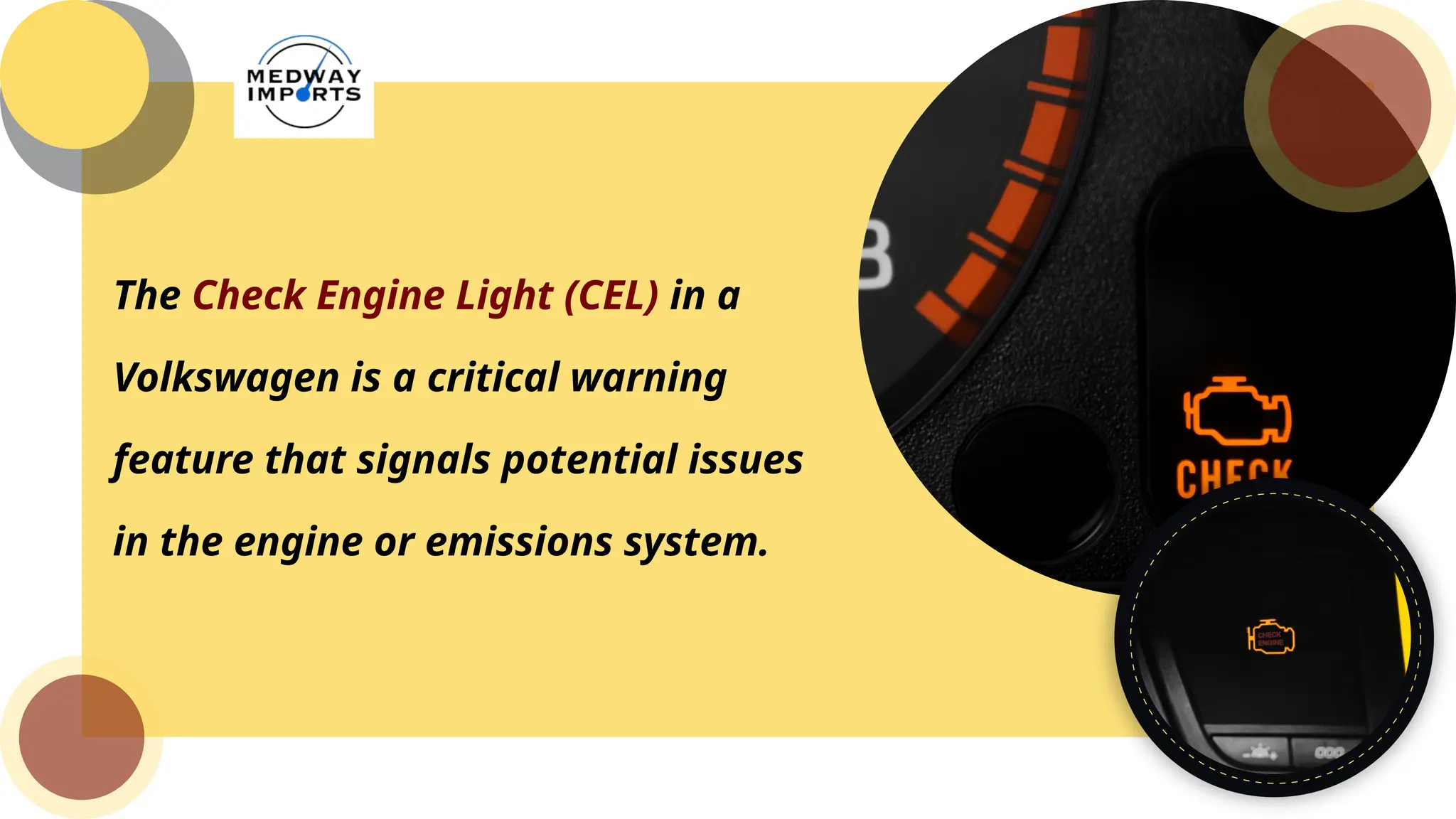 The Check Engine Light (CEL) in a
Volkswagen is a critical warning
feature that signals potential issues
in the engine or emissions system.