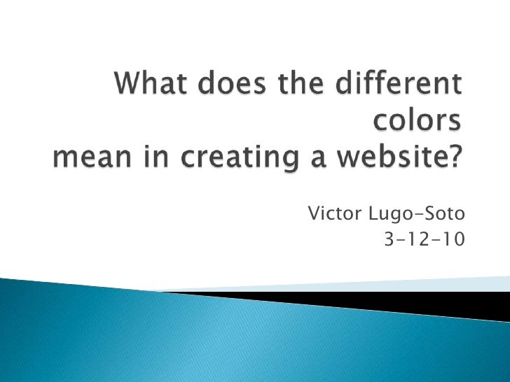 what does the different colors in creating a website what does the different colors in creating a website
