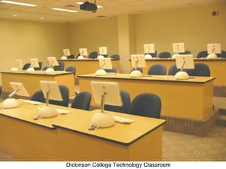 Dickinson College Technology Classroom 