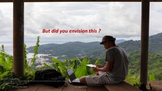 But did you envision this ?
27 November 2019 NEI Digital Office 9
Source(s) / Picture Credit:
• https://www.shutterstock.com/image-photo/young-man-sitting-using-laptop-against-1350073814
• www.slideshare.net
 