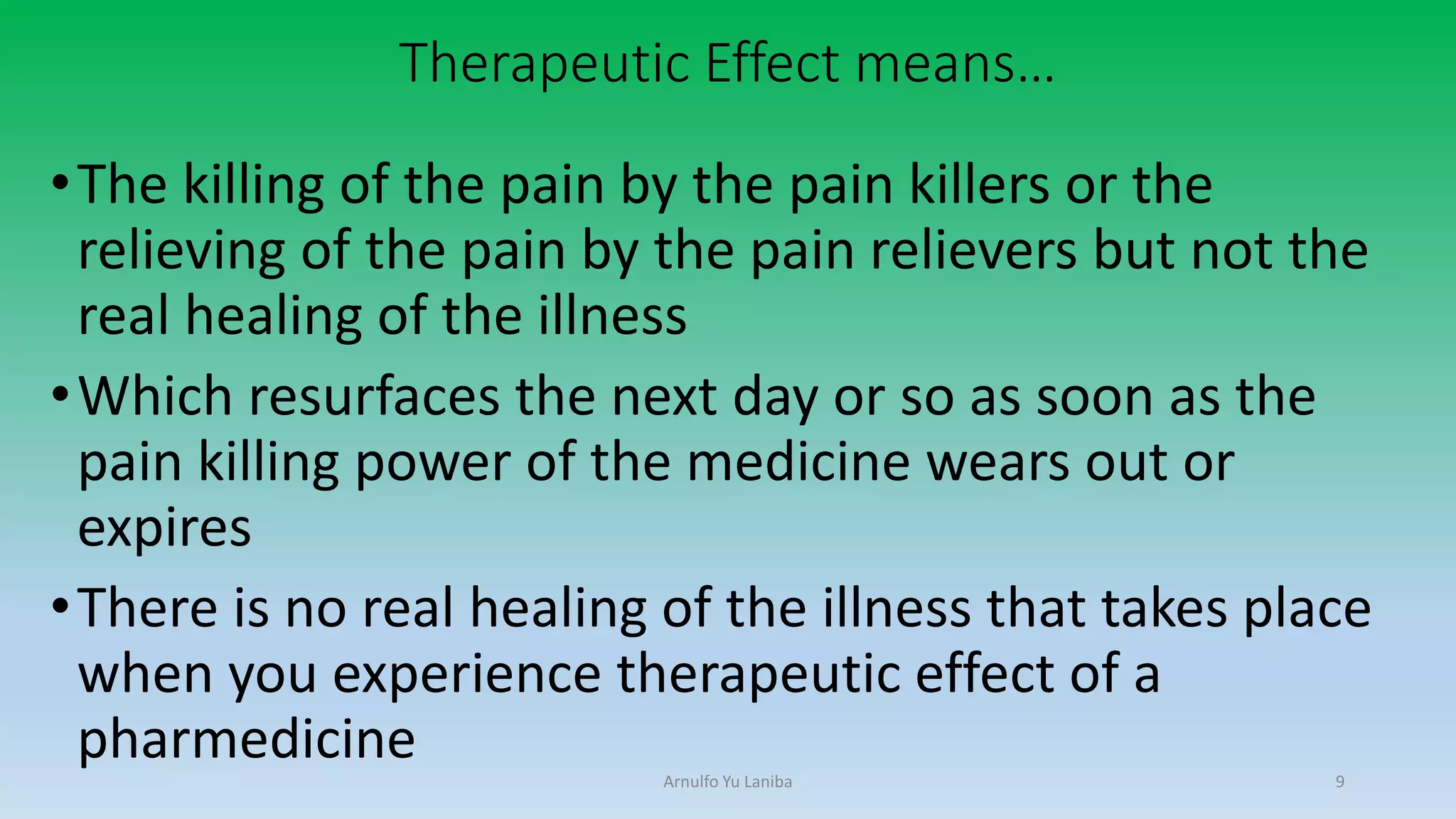 What Does THERAPEUTIC EFFECT Exactly Mean PPT What Does THERAPEUTIC EFFECT Exactly Mean 9 2048
