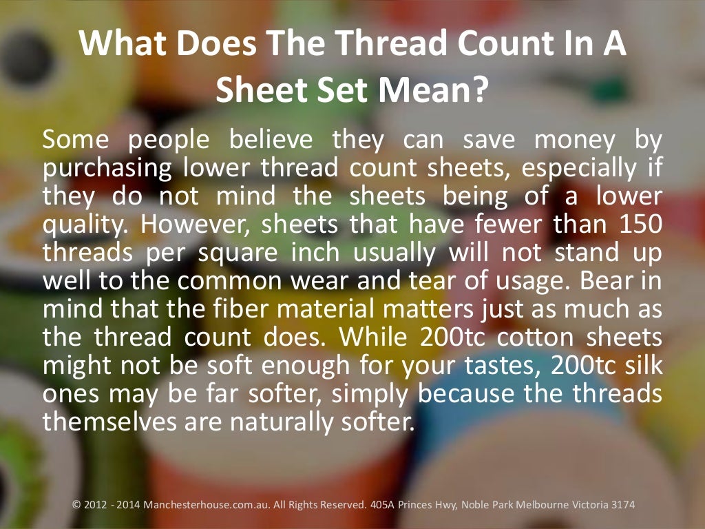 What Does The Thread Count In A Sheet Set Mean?