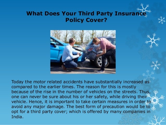 What Does Your Third Party Insurance Policy Cover