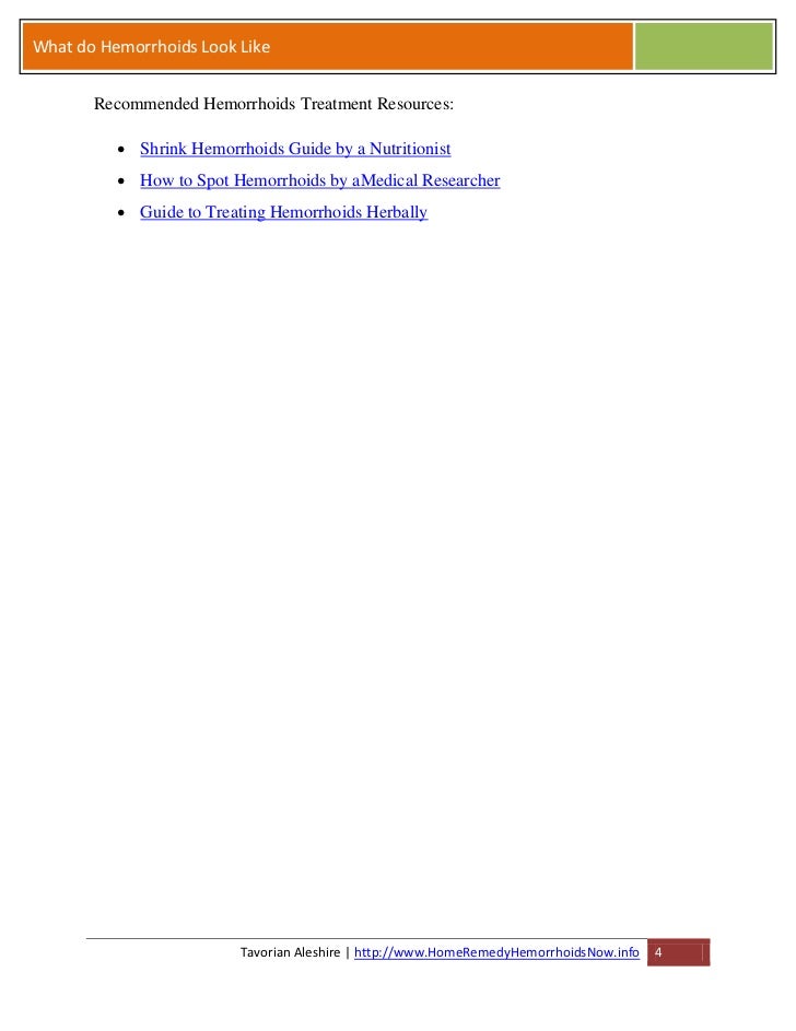 What do Hemorrhoids Look Like and What to do About Them at Home