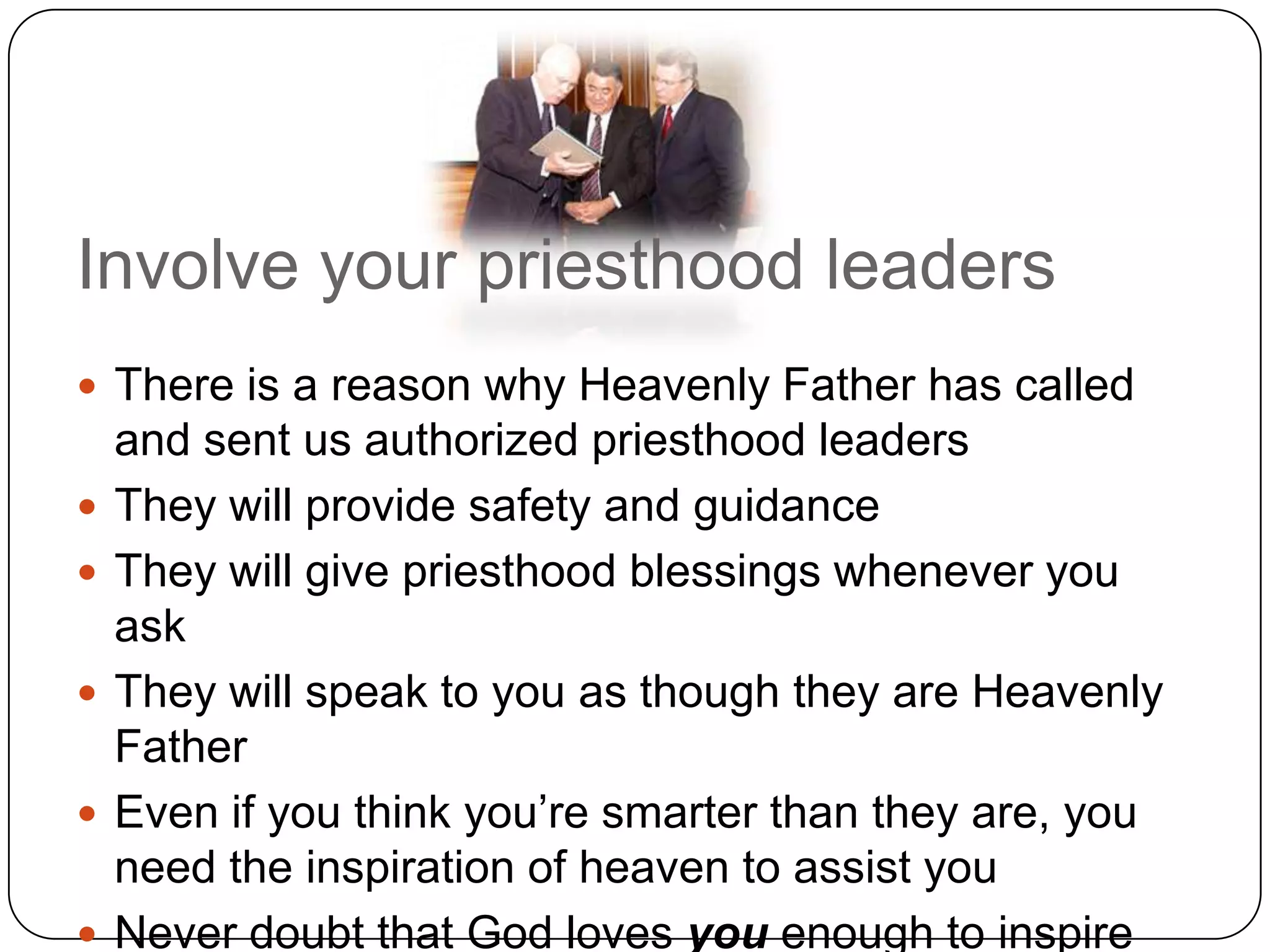 The spirit of peaceD&C 11:13-14 – “I will impart unto you of my Spirit which shall enlighten your mind, which shall fill your soul with joy; and then shall you know all things whatsoever you desire of me, which are pertaining unto things of righteousness, in faith believing in me that you shall receive.”Adam and Eve didn’t get Social Security cardsLooking back, I was being gently nudged away It was not so obvious looking ahead“Take the next step into the dark, then the light will appear” – faith is not knowing beforehand“I just wanted to see if you would do what I asked”