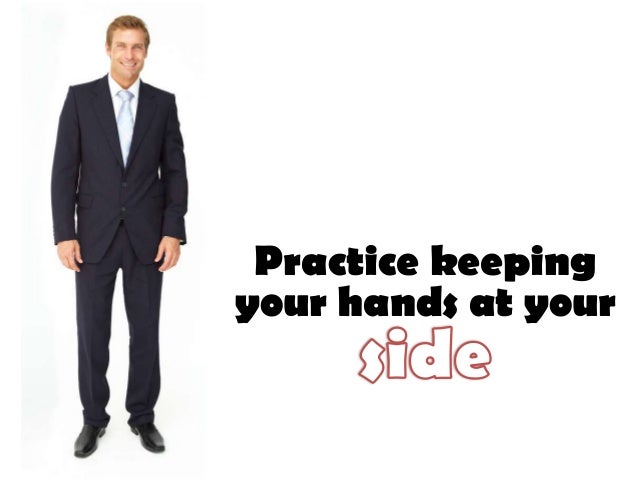 hand presentation management