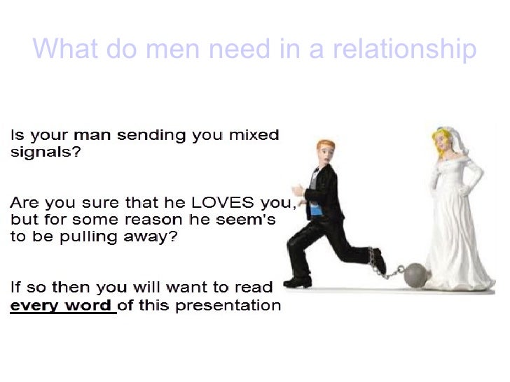 What do men need in a relationship