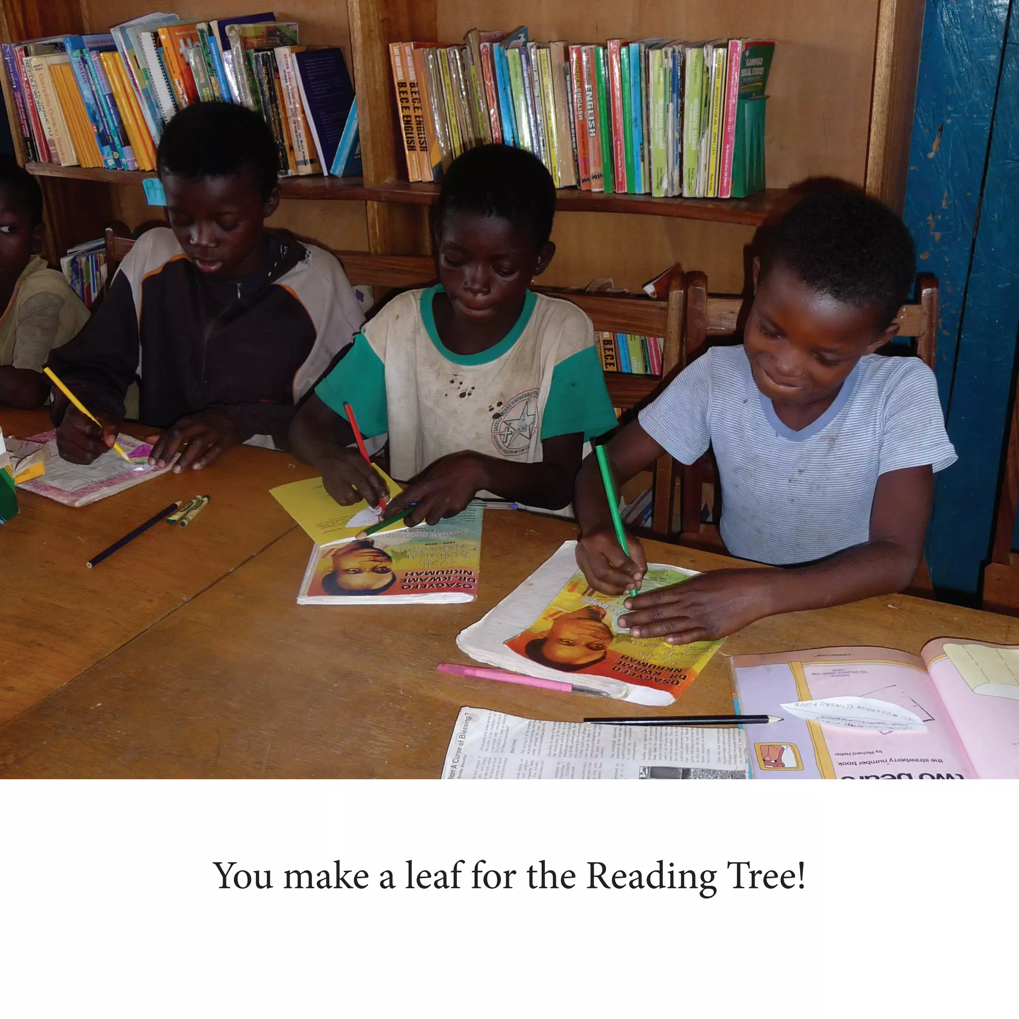 You make a leaf for the Reading Tree!