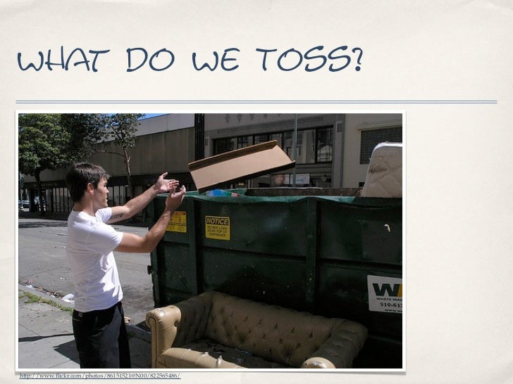 What do we keep and what do we throw away?