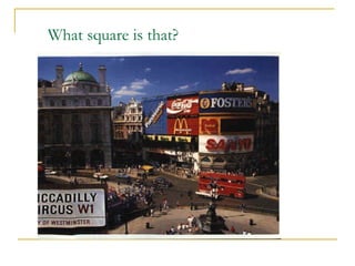 What square is that?
 