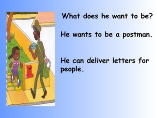 What do you want to be | PPT