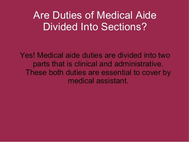 what duties do medical assistant have to carry out medical assistant clinical duties