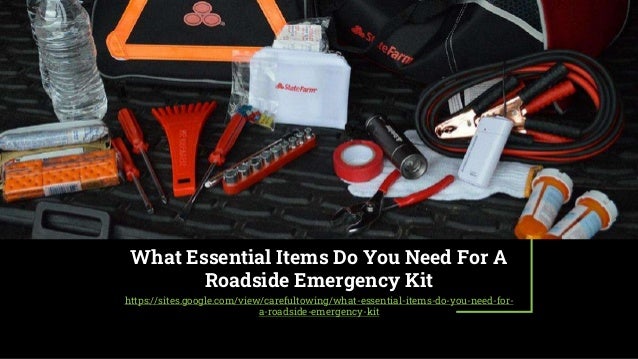 What Essential Items Do You Need For A
Roadside Emergency Kit
https://sites.google.com/view/carefultowing/what-essential-items-do-you-need-for-
a-roadside-emergency-kit
 