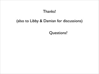 "Whatever I can get..."