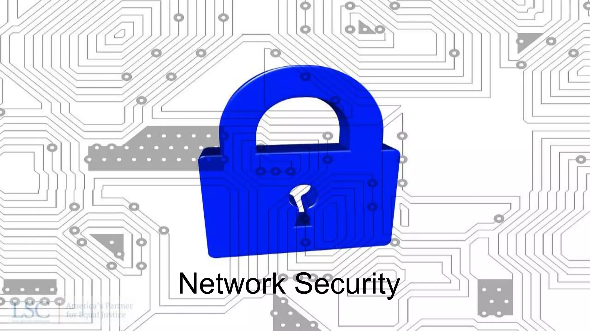 Network Security
 