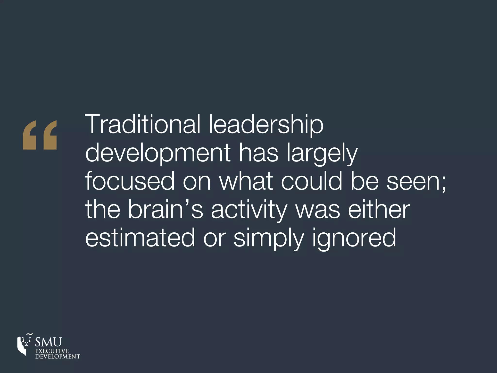 Now Apply That Metaphor To People
Our brains have the same elements, but each is wired differently (we
each have a slightly different OS). This is what managers deal with
every day—neuroscience helps you succeed across the differences.
 