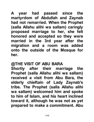 1149
were deeply shocked to learn that
their treachery had been exposed
and said as a matter of bravado, "O
son of Maslamah, we never thought
that a man from Aws would ever
bring us a message such as this!"
Muhammad replied, "Hearts have
changed," and returned to the
Prophet (salla Allahu alihi wa sallam).
$CHAPTER 81 THE TRIBE OF AN-
NADIR DECLARE WAR
It was now Rabi’ Al-Awwal 4H
(August 625 CE). Word of the
ultimatum spread through the tribe
and preparations were in progress
for their departure when a message
was received from Abdullah, Ubayy’s
son that promised his support and
encouraged them to stay. Huyay was
 