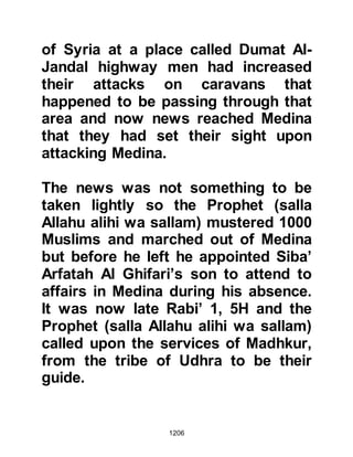 1206
the Creator alone, and spent to day
listening to them.” His father was
shaken and abruptly replied, “No,
your religion and the religion of your
forefathers is far superior!” Salman
replied, “Truly my dear father, their
religion is better than ours they
worship the Creator of all things,
whereas we worship the fire which
we ourselves make and when we die,
it dies out.” Salman’s father became
extremely angry and threatened him,
then ordered Salman’s feet shackled
in iron so he could not leave the
house.
@SALMAN’S JOURNEY TO AL SHAM
Salman felt a strong need to go to the
Christians and learn more about their
religion but it was impossible so he
asked a trusted servant to go them
 