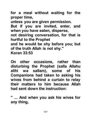1267
truth!"
In an effort to enlist the hostile or
indifferent nomadic tribes of the
Najd, it was agreed that the Jews
should visit with their chieftains and
if revenge was an insufficient enough
reason to win their support, then they
would offer handsome bribes.
There was no need to offer a bribe to
the tribe of Asad; they readily lent
their support. However, the tribe of
Ghatfan with its branches declared
their need to be recompensed.
Eventually a deal was struck with the
Ghatfan being promised half the date
harvest of Khaybar.
As for the tribe of Sulaym, there were
among them those who inclined to
 