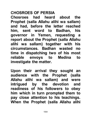 1554
both Jaifer and Abd Al Jihalandi
embraced Islam and became stalwart
followers of the Prophet.
$CHAPTER 113 THE TRIBES OF
HAWAZIN AND GHATFAN
After the victory over Khaybar and
the subsequent surrender of the
Jews of Fadak whose arms had been
confiscated, the Jews of Khaybar felt
insecure as the tribe of Murrah -- a
branch of the Ghatfan -- were hostile
toward them, so they sent word to
the Prophet (salla Allahu alihi wa
sallam) requesting his protection.
@MUSLIMS SENT TO PROTECT THE
JEWS
The Prophet (salla Allahu alihi wa
 