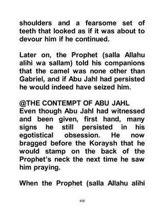 406
it,' they replied.
They said: 'Your Lord knows best
how long we have stayed here.
Let one of you go to the city with this
silver (coin)
and let him search for one who has
the purest food and bring provision
from it.
Let him be courteous, but let no one
sense it is you.
For, if they appear in front of you,
they will stone you to death
or restore you to their religion.
Then you will never prosper.'
And so We made them (the
unbelievers) stumble upon them,
so that they might know that the
promise of Allah is true
and that there is no doubt about the
Hour.
They argued among themselves over
 