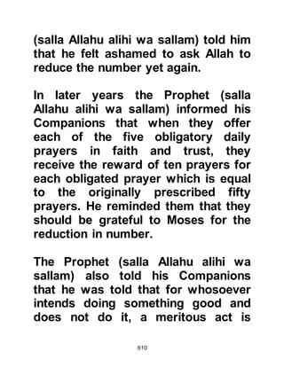 610
entrusted to a non-Jew, an Arab,
Prophet Muhammad (salla Allahu
alihi wa sallam). It was to be the first
of two very significant indications
and the fulfillment of the warning of
Prophet Jesus who had warned his
fellow Jews that if they chose not to
reform and return to the truth the
covenant would be taken from them.
It was the fulfillment of the warning of
Prophet Jesus to his fellow Jews that
if they chose not to reform and return
to the truth the covenant would be
taken from them. Also of his saying
to his disciples when he realized the
Rabbis would not heed his advice:
“Nevertheless I tell you the truth;
it is expedient for you that I go away;
for if I go not away, the Comforter
 