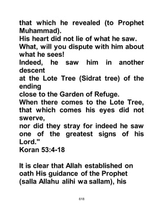 618
and then to bear witness that there is
no god except Allah and that
Muhammad is His Messenger, this he
did and the converts showed him
how to make two units of prayer to
Allah.
Usaid told Musab that if Sa’ad son of
Mu’adh embraced Islam, his tribe
would do likewise and that they
should go and speak with him. When
Sa’ad saw Usaid he noticed a
remarkable change on his face and
was puzzled by it. Sa’ad was
receptive to the message Musab
brought and he embraced Islam and
then turned to his tribe and declared,
“If you don’t believe in Allah and His
Messenger, I will never speak to you
again!” Day after day, people from
his tribe embraced Islam until the
 