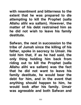933
$CHAPTER 66 THE ENGAGEMENT
AND MARRIAGE OF LADY FATIMA
In the second year after the
Migration, now referred to as Hijrah 2,
during the month of Dhul Hija, which
equates approximately to the
Christian era 623/624, Lady Fatima,
daughter of the Prophet (salla Allahu
alihi wa sallam) and Lady Khadijah,
was married to Ali, may Allah be
pleased with them.
Lady Fatima was now eighteen years
of age and her father had made
mention to his family that he thought
Ali, who had been raised with her for
many years, but now lived in a very
modest house near the Mosque,
would be the most suitable husband
 