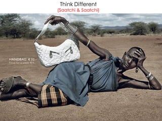 Think Different
(Saatchi & Saatchi)
 