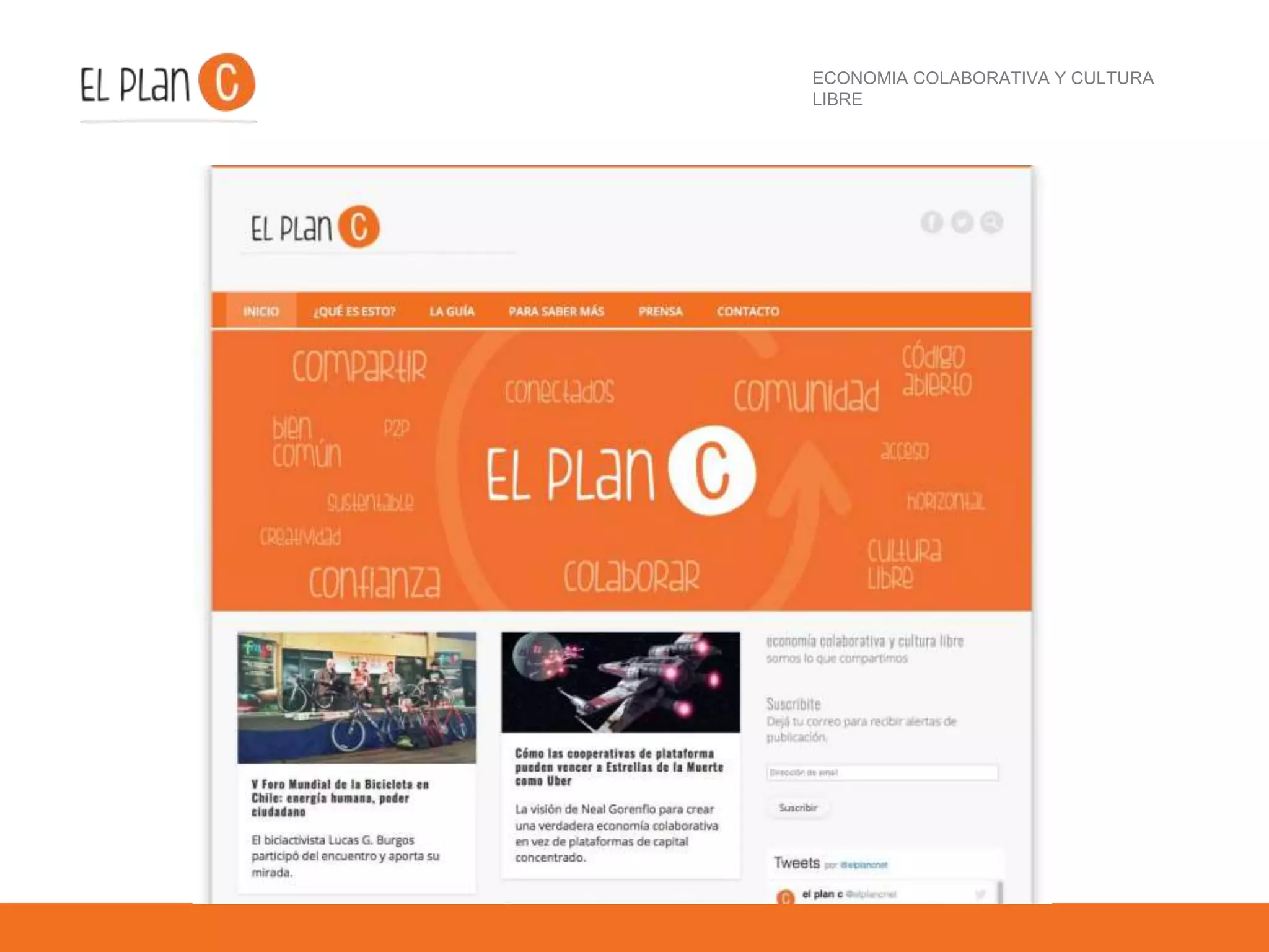 ECONOMIA COLABORATIVA Y CULTURA
LIBRE
 